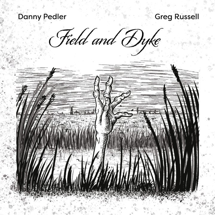 Danny Pedler & Greg Russell - 
