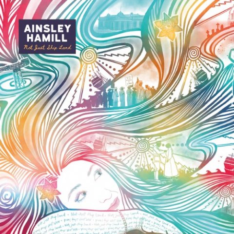 Ainsley Hamill - Not Just Ship Land